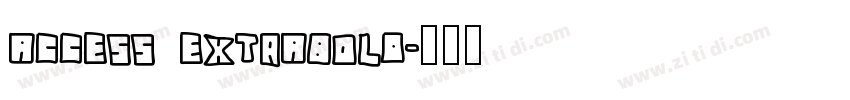 Access ExtraBold字体转换